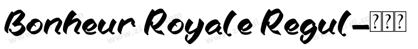 Bonheur Royale Regul字体转换